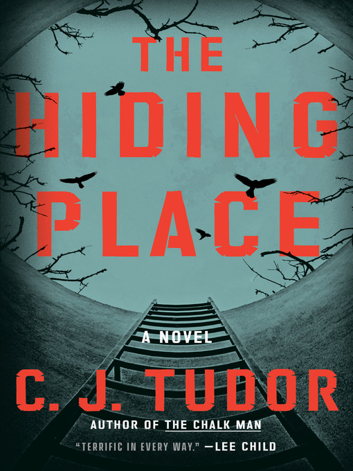 Title details for The Hiding Place by C. J. Tudor - Available